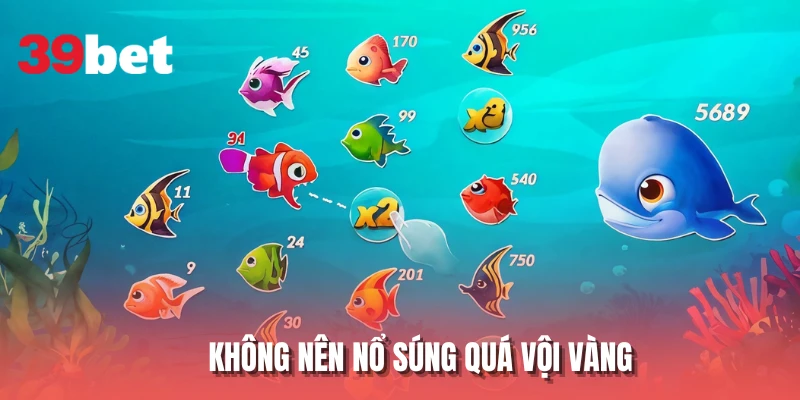 Không nên nổ súng quá vội vàng